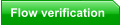 Flow verification