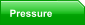 Pressure