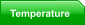 Temperature