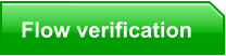 Flow verification