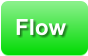 Flow